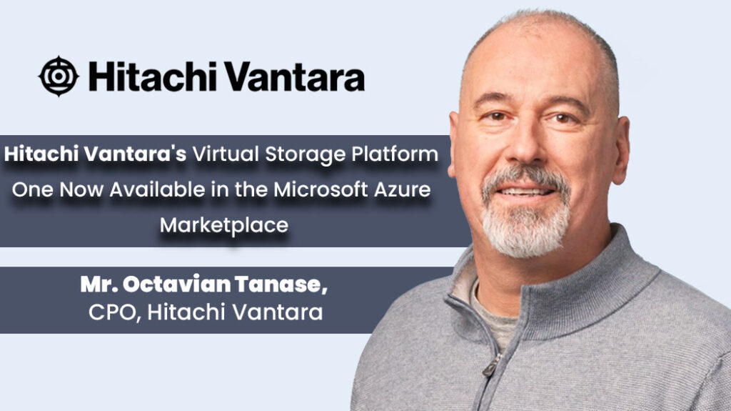 Hitachi Vantara lanserar VSP One SDS på Microsoft Azure Marketplace | IT-Branschen