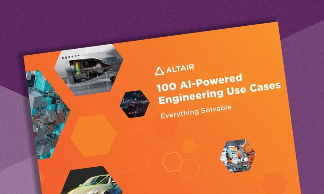 Altair AI-aangedreven engineering in 100 verschillende toepassingen | IT-industrie Altair's AI-aangedreven engineering in 100 verschillende toepassingen