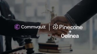 Commvault partnership with Delinea and Pinecone – Commvault strengthens partnerships with Delinea and Pinecone | IT Industry