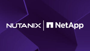 NetApp Nutanix -kumppanuus – NetApp ja Nutanix lanseeraavat yhteisen alustan modernille virtualisoinnille ja tekoälypohjaiselle datainfrastruktuurille | IT-ala