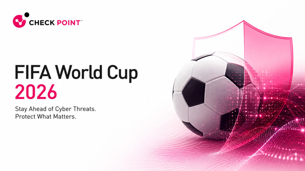 Cybercriminals gear up for the 2026 FIFA World Cup | IT Industry Cybercriminals gear up for 2026 FIFA World Cup as Check Point Software warns of increased cyberattacks, ransomware and fraud