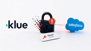 Klue and Salesforce after security breach where Icarus exploited stolen OAuth tokens to access customer data
