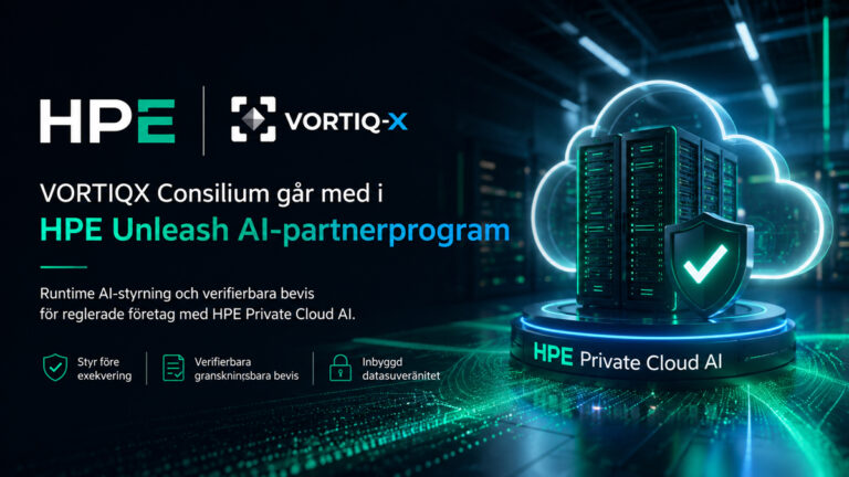 VORTIQX Consilium ansluter sig till HPE Unleash AI-partnerprogrammet för AI-styrning i realtid och HPE Private Cloud AI.