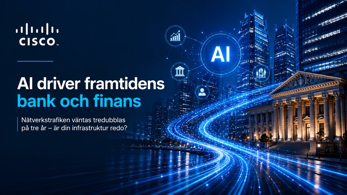 Cisco AI-driven nätverksmodernisering inom bank- och finanssektorn med digital infrastruktur, finansiella institutioner och intelligent datatrafik.