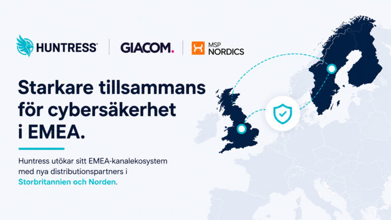 Huntress styrker sit EMEA-kanaløkosystem gennem nye distributionspartnerskaber med Giacom og MSP Nordics i Storbritannien og Norden.