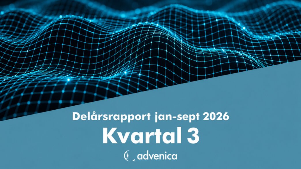 Advenicas delårsrapport för tredje kvartalet 2026 visar ökad omsättning och växande intresse för cybersäkerhet inom industri och kritisk infrastruktur.