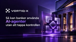 Så kan banker använda AI-agenter utan att tappa kontrollen.