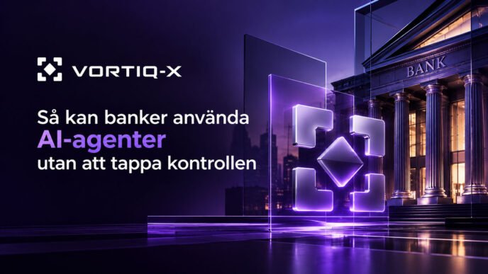Så kan banker använda AI-agenter utan att tappa kontrollen.